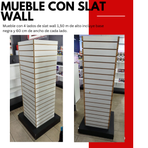 Mueble con Slat Wall